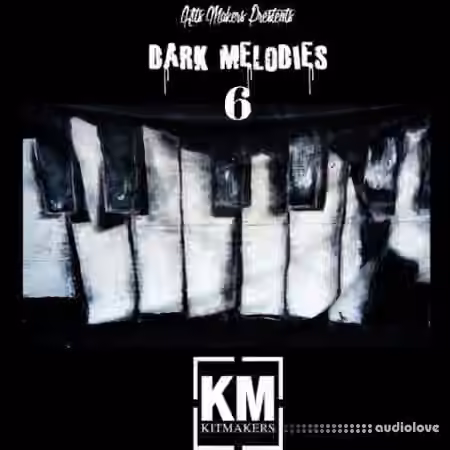 Kit Makers Dark Melodies 6 [WAV]