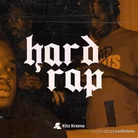 Kits Kreme Hard Rap [WAV]