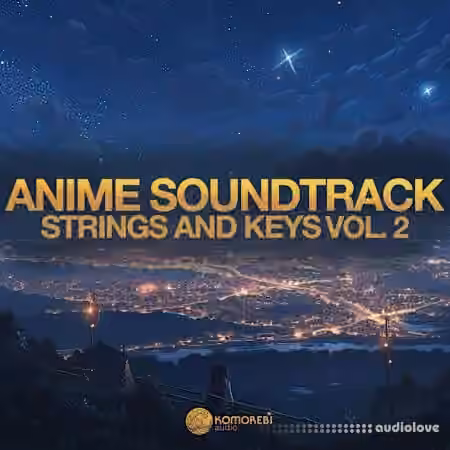 Komorebi Audio Anime Soundtrack Strings and Keys Vol. 2 [WAV]