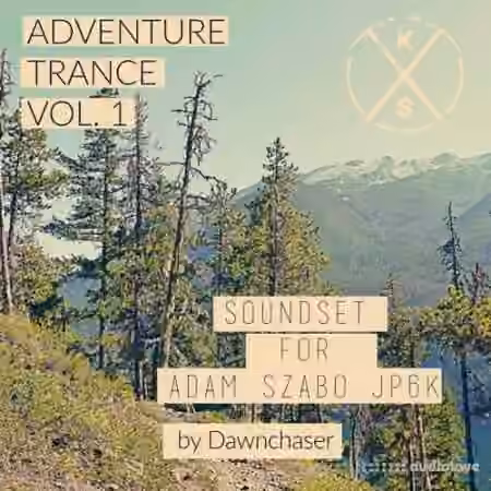 Kulshan Studios Adventure Trance Soundset Vol.1 [Synth Presets]