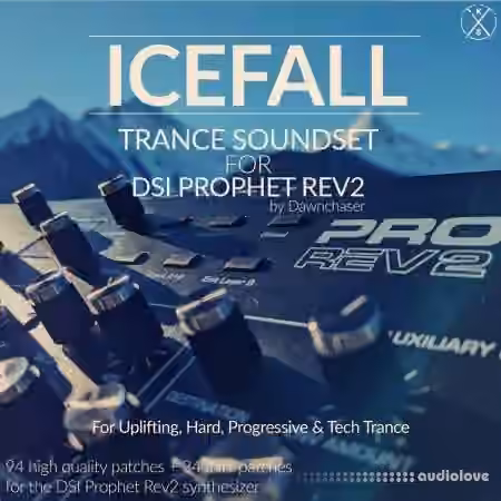 Kulshan Studios Icefall Trance Soundset by Dawnchaser [Synth Presets]
