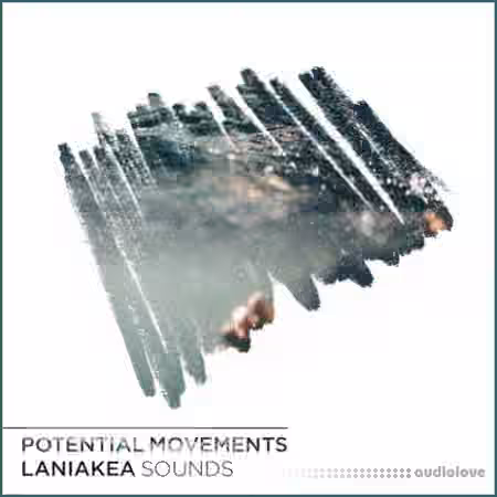 Laniakea Sounds Potential Movements [WAV, MiDi]