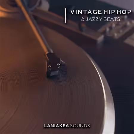 Laniakea Sounds Vintage Hip Hop and Jazzy Beats [WAV]