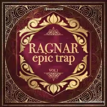 Lbandymusic Ragnar - Epic Trap [WAV, MiDi, AiFF, Synth Presets]