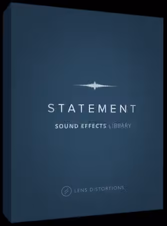 Lens Distortions Statement SFX [WAV]