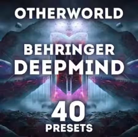 LFO Store Behringer Deepmind Otherworld 40 Presets and Sequences [Synth Presets]