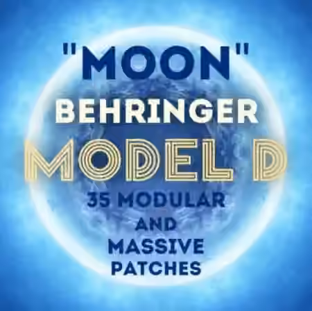 LFO Store Behringer Model D Moon [Synth Presets]