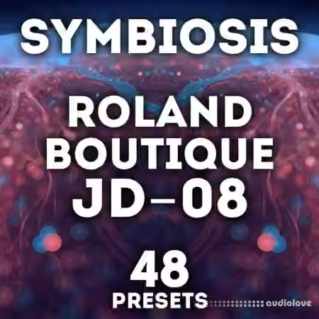 LFO Store Roland JD-08 Symbiosis Presets [Synth Presets]