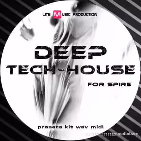 Lite Music Production Deep Tech House [WAV, MiDi, Synth Presets]
