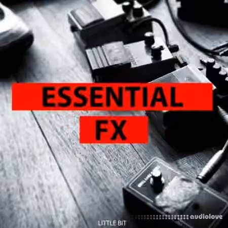 Little Bit Essential FX [WAV]
