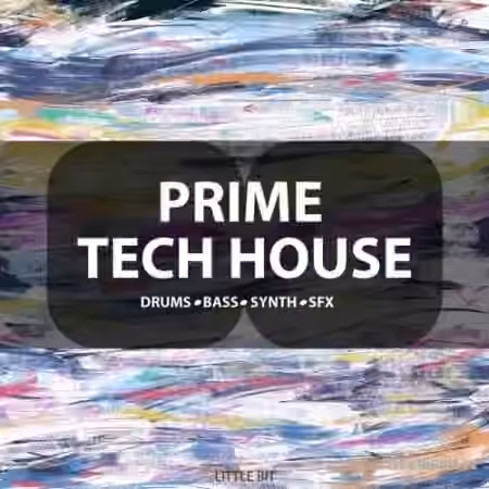 Little Bit Prime Tech House [WAV]