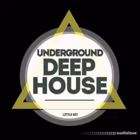 Little Bit Underground Deep House [WAV]