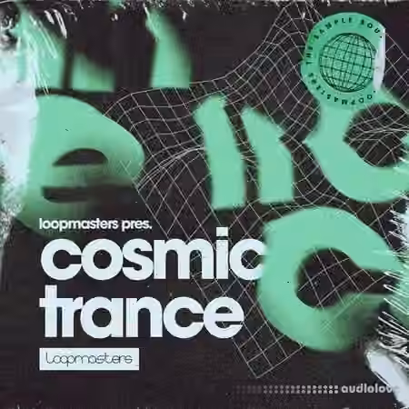 Loopmasters Cosmic Trance [MULTiFORMAT]