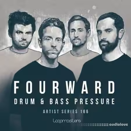 Loopmasters Fourward Drum And Bass Pressure [MULTiFORMAT]