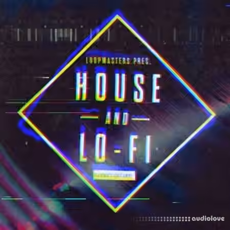 Loopmasters House and Lo-Fi [Ableton Live]