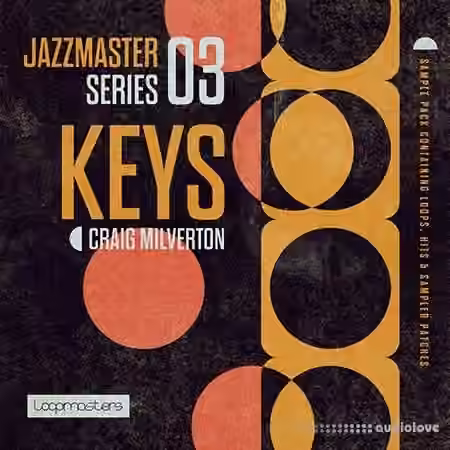 Loopmasters Jazz Master Keys Craig Milverton [WAV, REX]