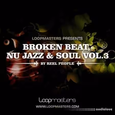 Loopmasters Reel People Broken Beat Nu Jazz and Soul Vol.3 [MULTiFORMAT]