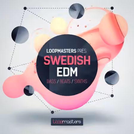 Loopmasters Swedish EDM [MULTiFORMAT]