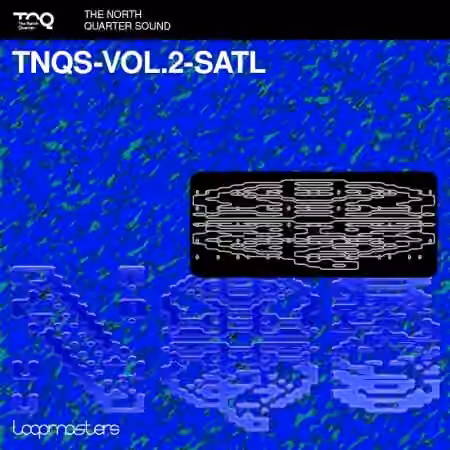 Loopmasters The North Quarter Sound Vol.2 Satl [MULTiFORMAT]