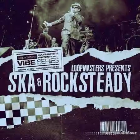 Loopmasters Vibes 12 Ska And Rocksteady [MULTiFORMAT]
