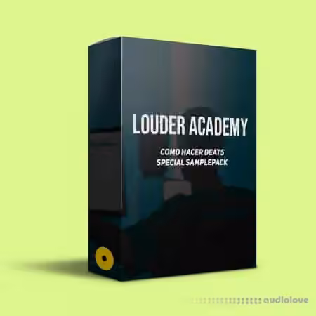 Louder Academy Como Hacer Beats [TUTORiAL]