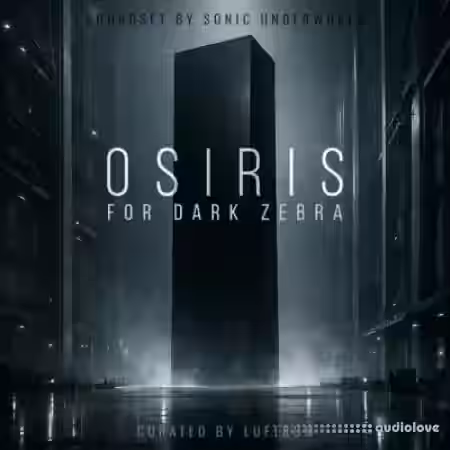 Luftrum Osiris Presets for Dark Zebra [Synth Presets]