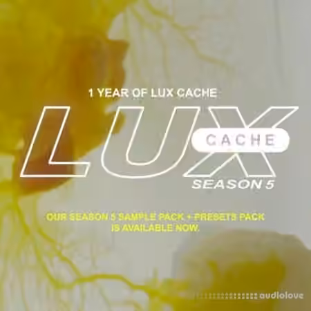 Lux Cache Season 5 [WAV, Synth Presets]