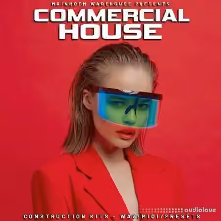 Mainroom Warehouse Commercial House [WAV, MiDi, Synth Presets]