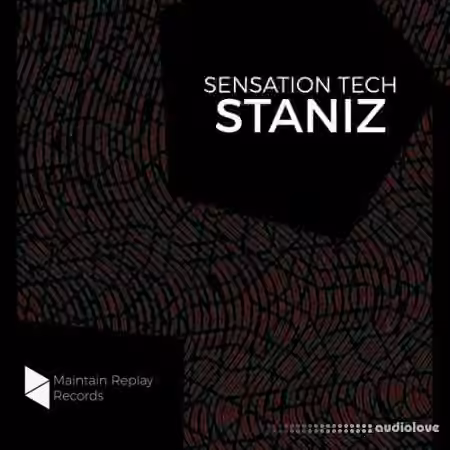 Maintain Replay Records Staniz Sensation Tech [WAV, Ableton Live]