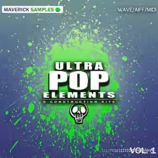 Maverick Samples Ultra Pop Elements Vol.1 [WAV, MiDi, AiFF]