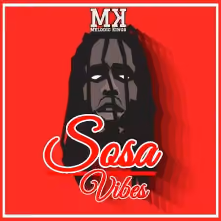Melodic Kings Sosa Vibes [WAV]