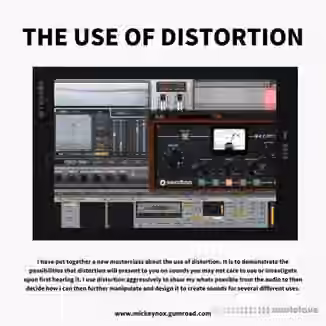 Mickey Nox The Use Of Distortion [Sound Designing Masterclass] [TUTORiAL]