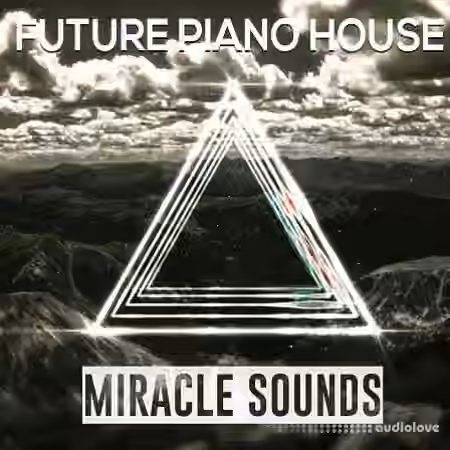 Miracle Sounds Future Piano House [WAV, MiDi]