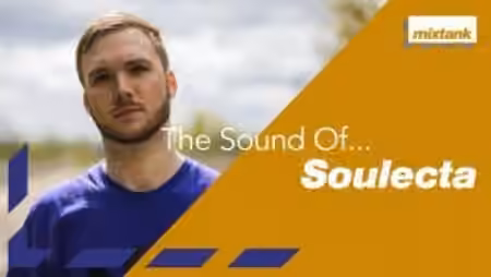 Mixtank.tv The Sound Of Soulecta [TUTORiAL]