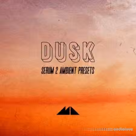 ModeAudio Dusk Serum 2 Ambient Presets [Synth Presets]