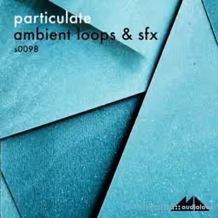 ModeAudio Particulate (Ambient Loops And SFX) [WAV, MiDi]