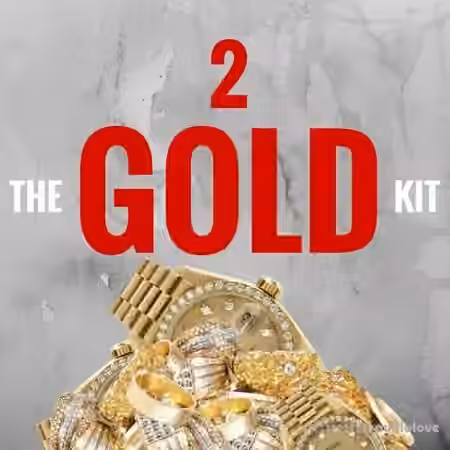 Moneymvkvz The Gold Kit 2 [WAV]