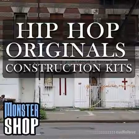 Monster Shop Hip Hop Originals Construction Kits [WAV]