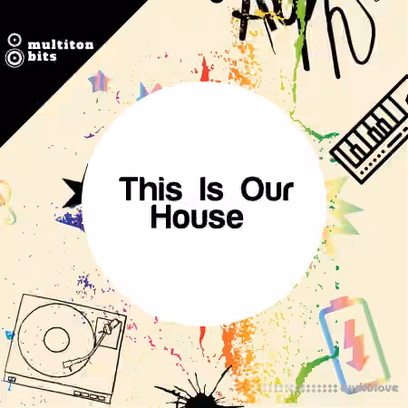 Multiton Bits This Is Our House [WAV]