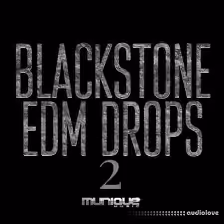 Munique Music Blackstone Edm Drops 2 [WAV]