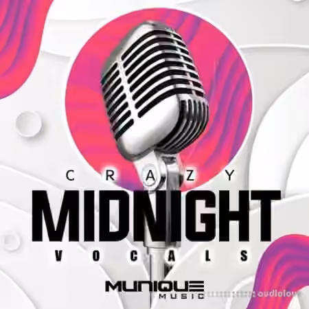 Munique Music Crazy Midnight Vocals [WAV]