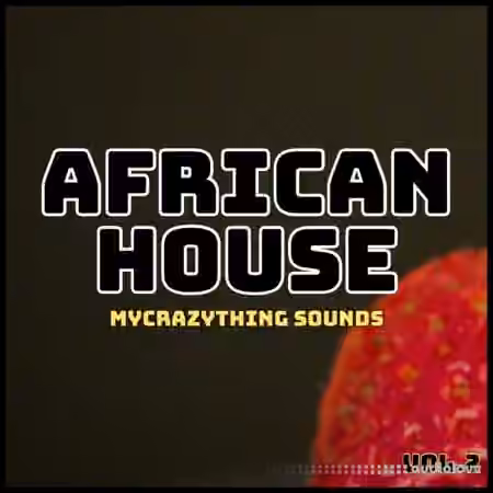 Mycrazything Records African House vol.2 [WAV]