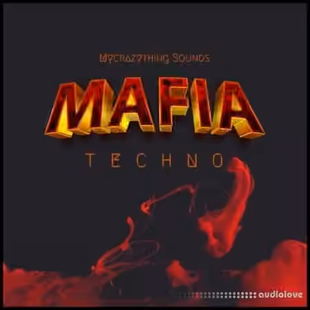 Mycrazything Records Mafia Techno [WAV]