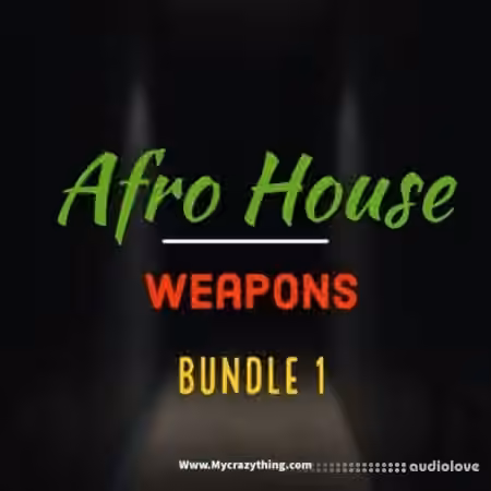 Mycrazything Sounds Afro House Weapons Bundle 1 [WAV, MiDi]