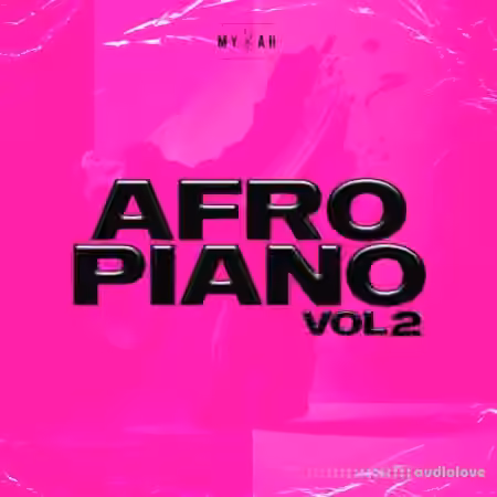 Mykah Afro Piano Vol 2 [WAV]