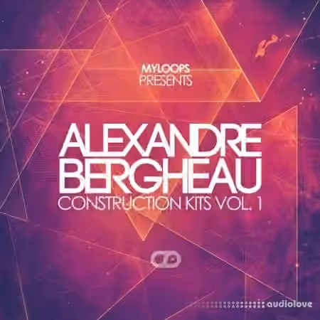 Myloops Alexandre Bergheau Construction Kits Vol.1 [WAV, MiDi]