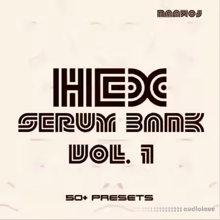 Naawoj Hex Serum Bank [MiDi, Synth Presets]