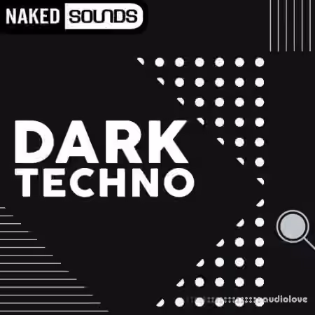 Naked Sounds Dark Techno Vol.1 [WAV]