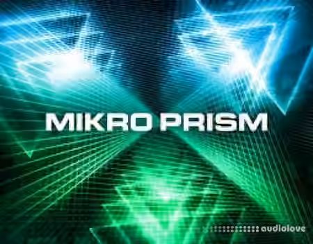 Native Instruments Mikro Prism v1.1.0.14 HYBRID [WiN, MacOSX]