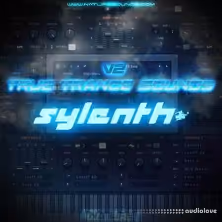 NatLife True Trance Sounds V2 [Synth Presets]